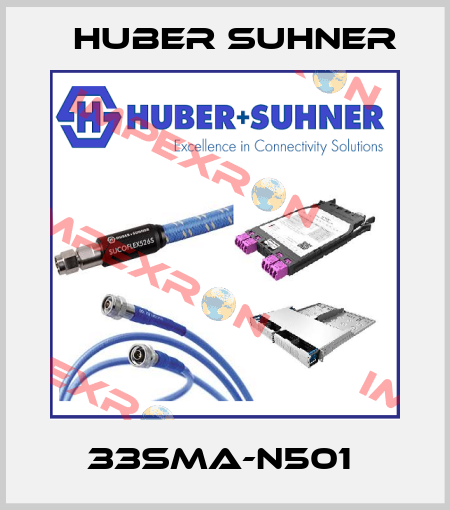 33SMA-N501  Huber Suhner