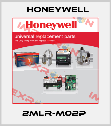 2MLR-M02P  Honeywell