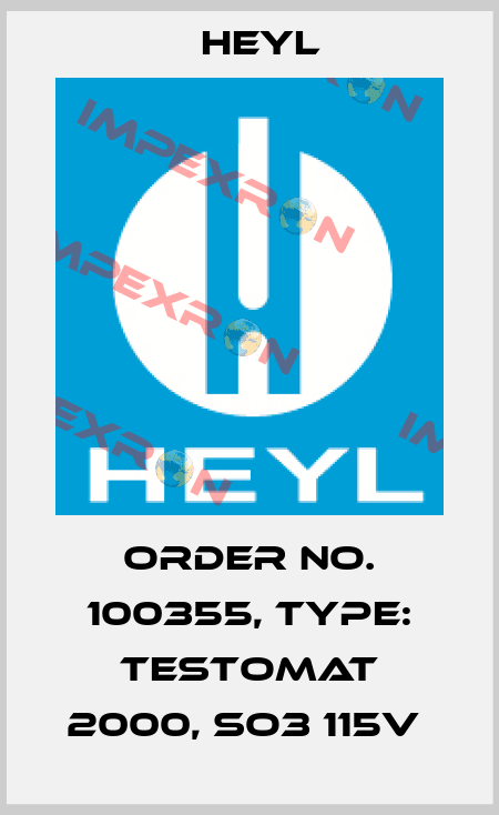 Order No. 100355, Type: Testomat 2000, SO3 115V  Heyl