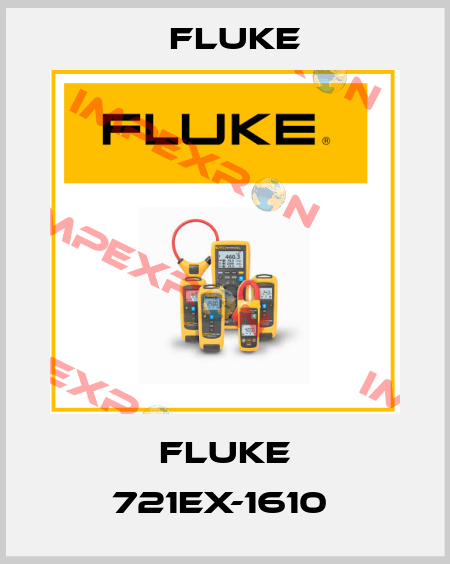 Fluke 721EX-1610  Fluke