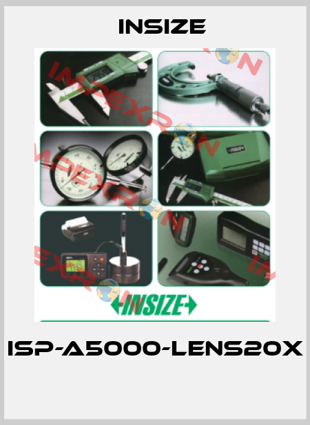 ISP-A5000-LENS20X  INSIZE