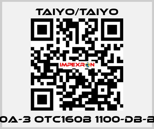 10A-3 OTC160B 1100-DB-B  TAIYO/TAIYO