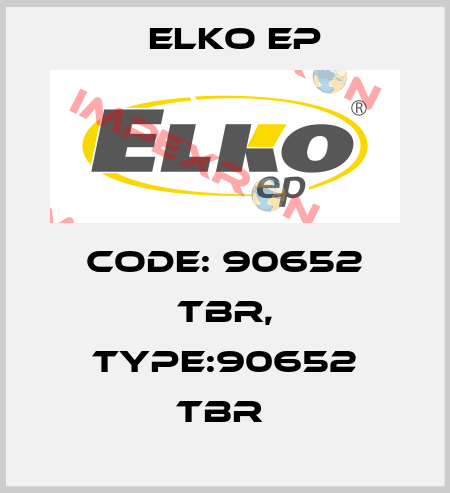 Code: 90652 TBR, Type:90652 TBR  Elko EP