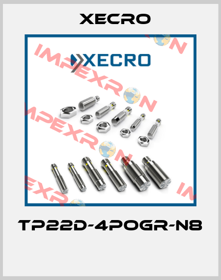 TP22D-4POGR-N8  Xecro