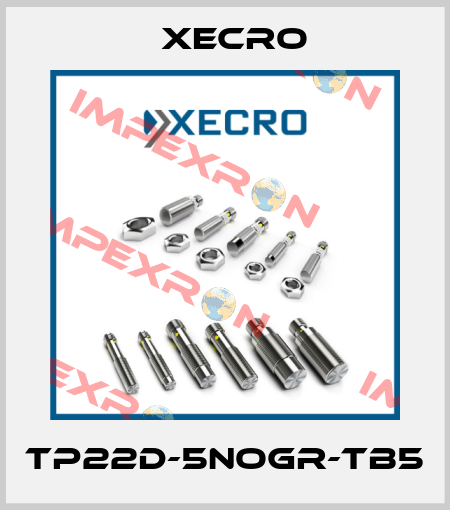 TP22D-5NOGR-TB5 Xecro