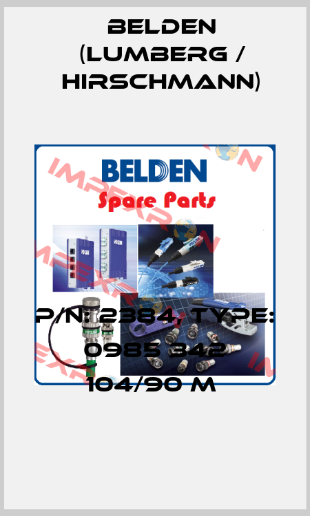 P/N: 2384, Type: 0985 342 104/90 M  Belden (Lumberg / Hirschmann)