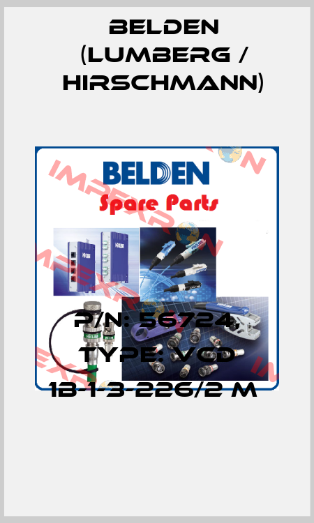 P/N: 56724, Type: VCD 1B-1-3-226/2 M  Belden (Lumberg / Hirschmann)