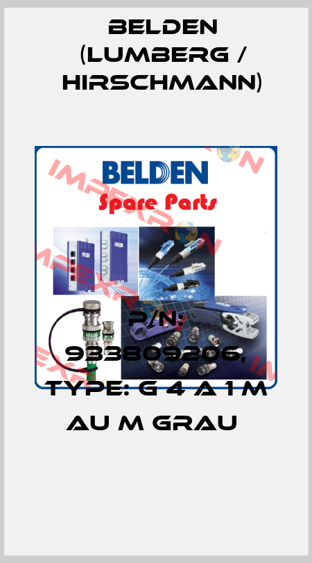 P/N: 933809206, Type: G 4 A 1 M Au M grau  Belden (Lumberg / Hirschmann)