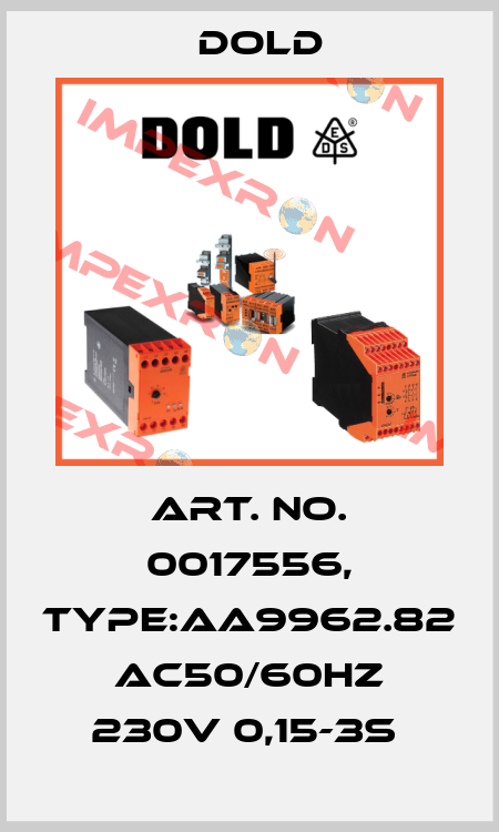 Art. No. 0017556, Type:AA9962.82 AC50/60HZ 230V 0,15-3S  Dold
