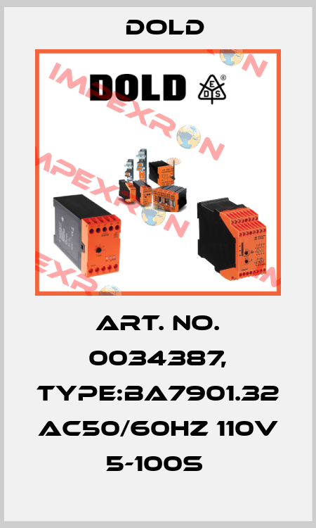 Art. No. 0034387, Type:BA7901.32 AC50/60HZ 110V 5-100S  Dold