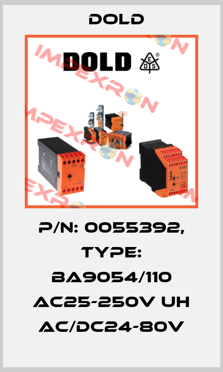 p/n: 0055392, Type: BA9054/110 AC25-250V UH AC/DC24-80V Dold