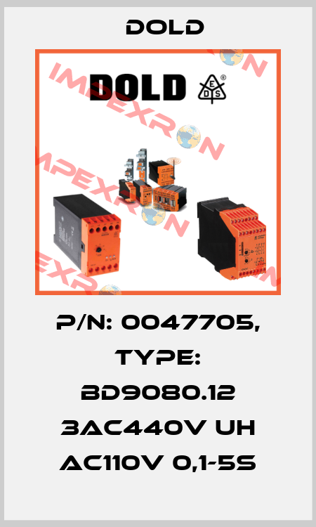 p/n: 0047705, Type: BD9080.12 3AC440V UH AC110V 0,1-5s Dold