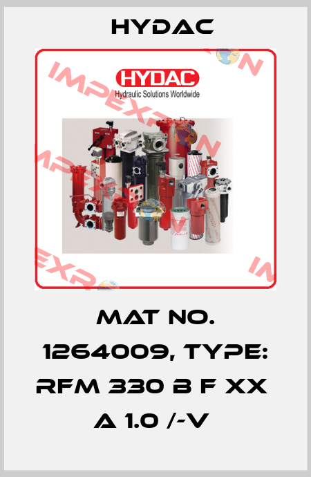 Mat No. 1264009, Type: RFM 330 B F XX  A 1.0 /-V  Hydac
