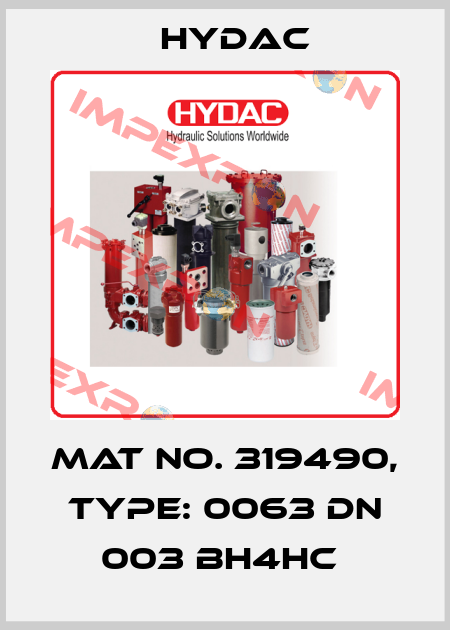 Mat No. 319490, Type: 0063 DN 003 BH4HC  Hydac