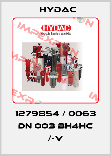 1279854 / 0063 DN 003 BH4HC /-V Hydac