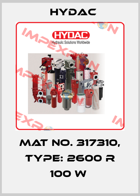 Mat No. 317310, Type: 2600 R 100 W  Hydac