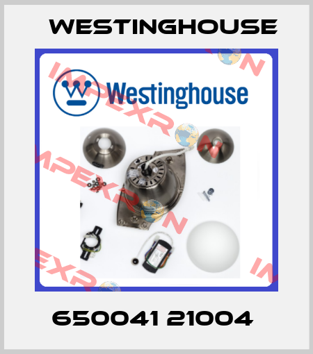 650041 21004  Westinghouse
