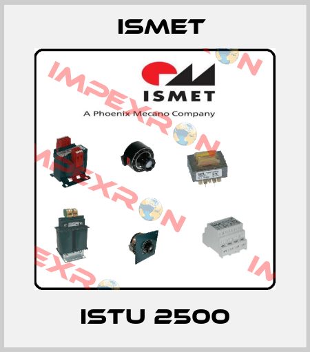 ISTU 2500 Ismet