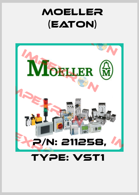 P/N: 211258, Type: VST1  Moeller (Eaton)