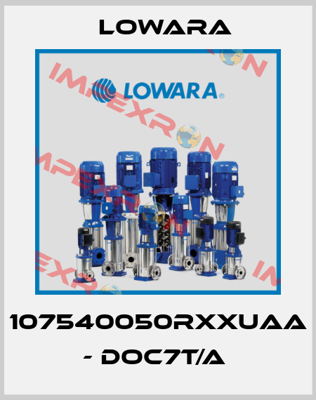 107540050RXXUAA - DOC7T/A  Lowara