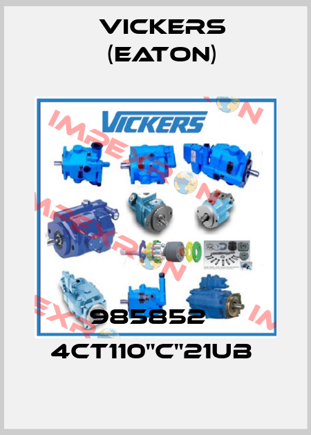 985852   4CT110"C"21UB  Vickers (Eaton)