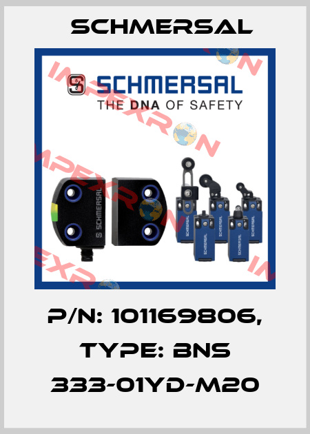 p/n: 101169806, Type: BNS 333-01YD-M20 Schmersal