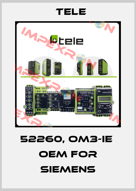 52260, OM3-IE  OEM for Siemens Tele