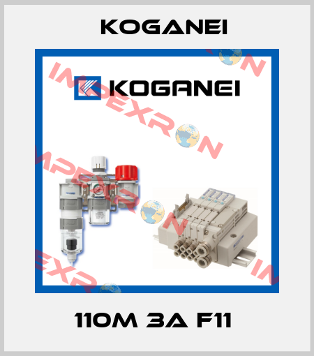 110M 3A F11  Koganei