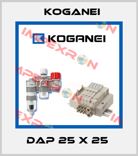 DAP 25 X 25  Koganei