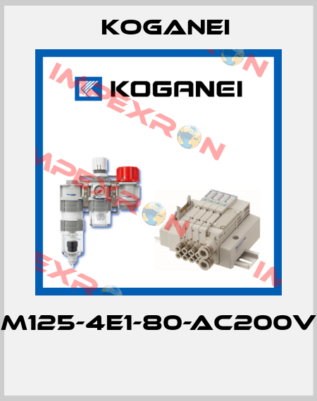 M125-4E1-80-AC200V  Koganei