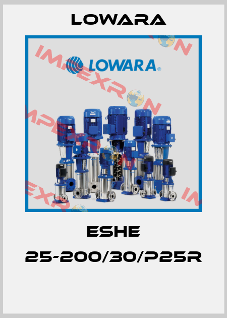 ESHE 25-200/30/P25R  Lowara