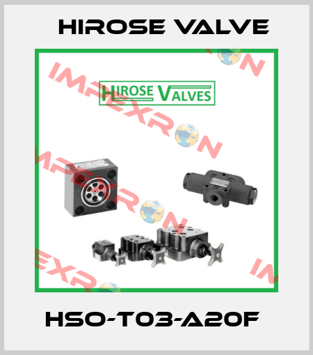 HSO-T03-A20F  Hirose Valve