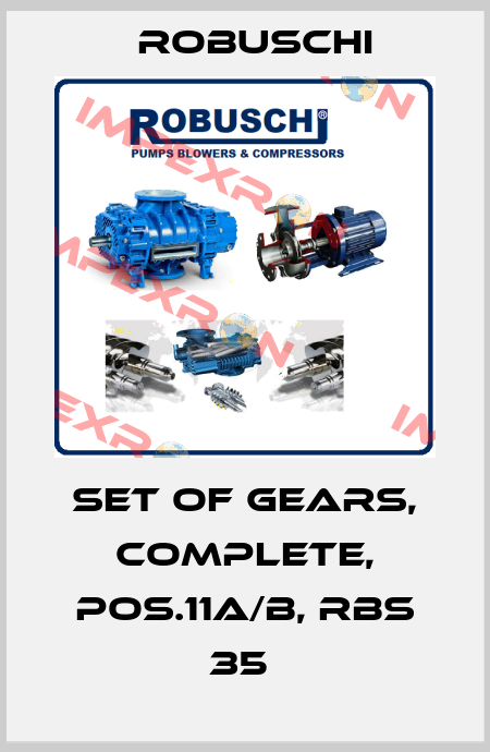 Set of Gears, complete, Pos.11A/B, RBS 35  Robuschi