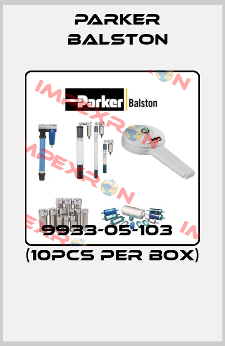 9933-05-103   (10pcs per box)  Parker Balston
