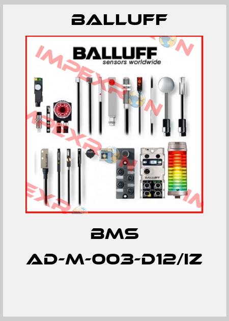 BMS AD-M-003-D12/IZ  Balluff