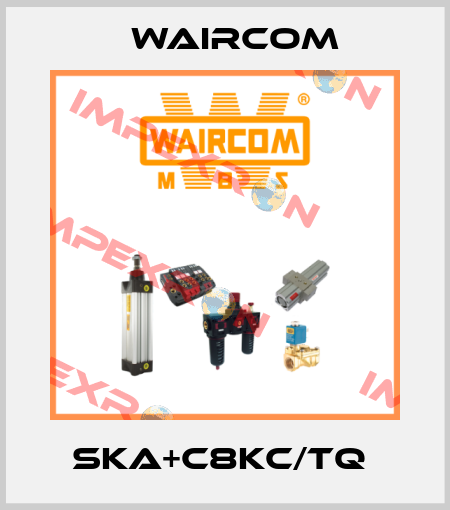SKA+C8KC/TQ  Waircom