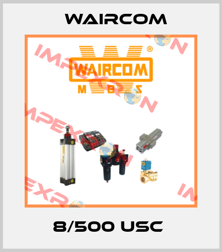 8/500 USC  Waircom