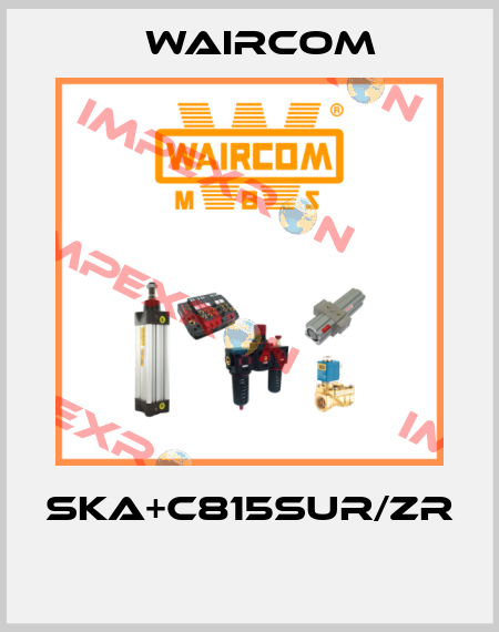 SKA+C815SUR/ZR  Waircom