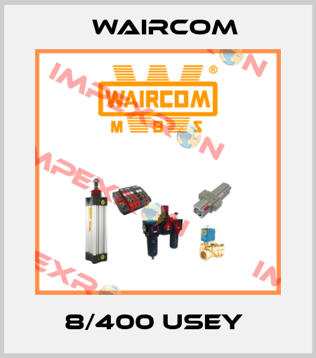 8/400 USEY  Waircom