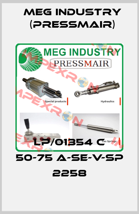 LP/01354 C 50-75 A-SE-V-SP 2258 Meg Industry (Pressmair)