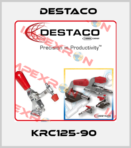 KRC125-90  Destaco