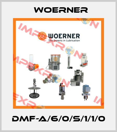 DMF-A/6/0/S/1/1/0 Woerner