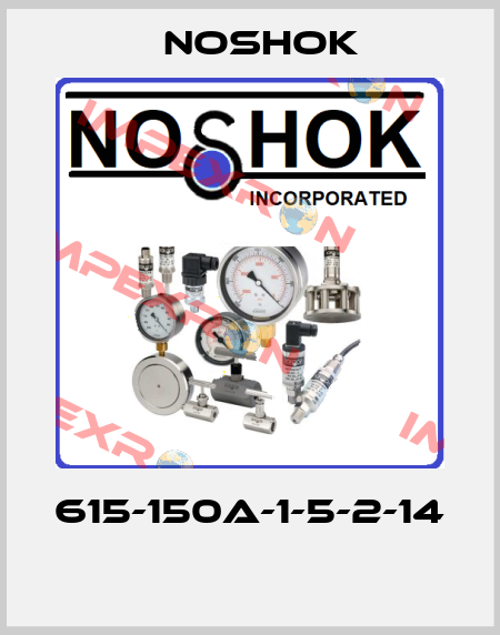 615-150A-1-5-2-14  Noshok
