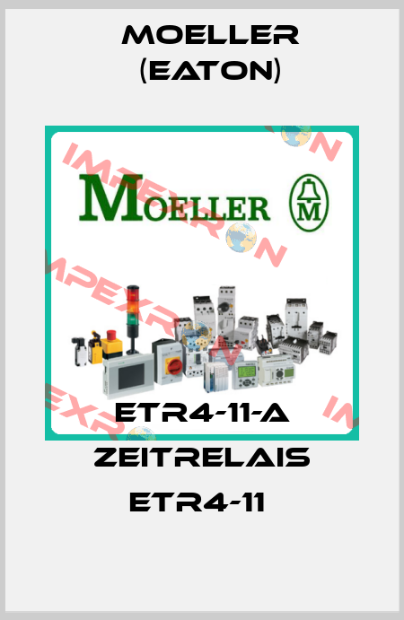 ETR4-11-A ZEITRELAIS ETR4-11  Moeller (Eaton)