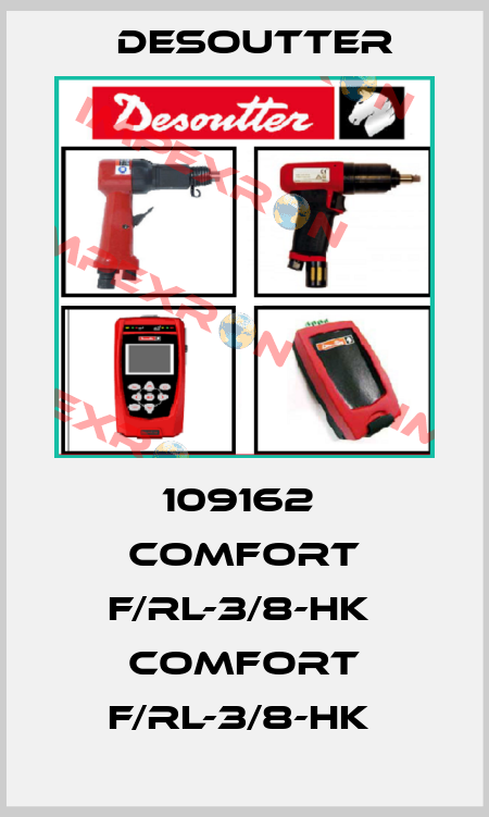 109162  COMFORT F/RL-3/8-HK  COMFORT F/RL-3/8-HK  Desoutter