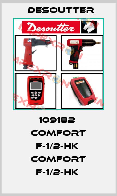 109182  COMFORT F-1/2-HK  COMFORT F-1/2-HK  Desoutter