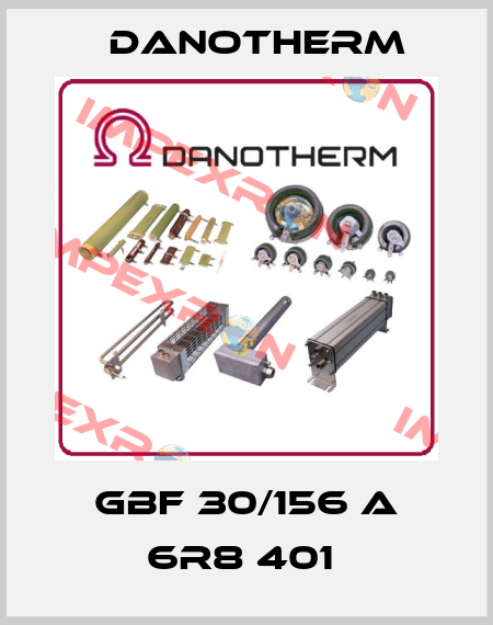 GBF 30/156 A 6R8 401  Danotherm