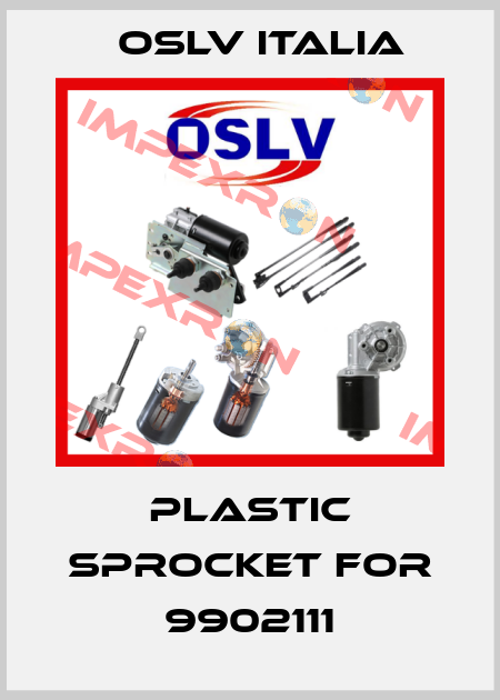 PLASTIC SPROCKET FOR 9902111 OSLV Italia