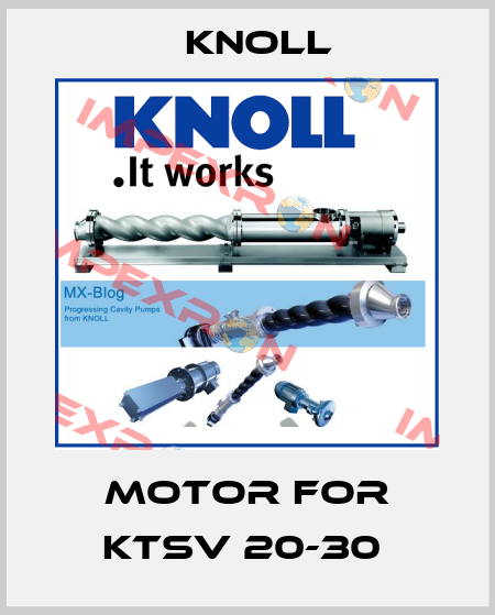 motor for KTSV 20-30  KNOLL