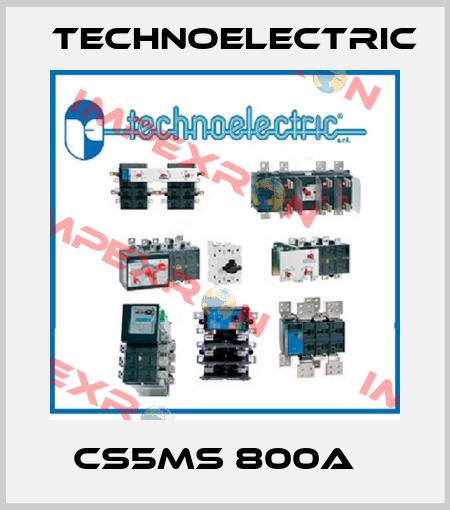cs5ms 800a   Technoelectric